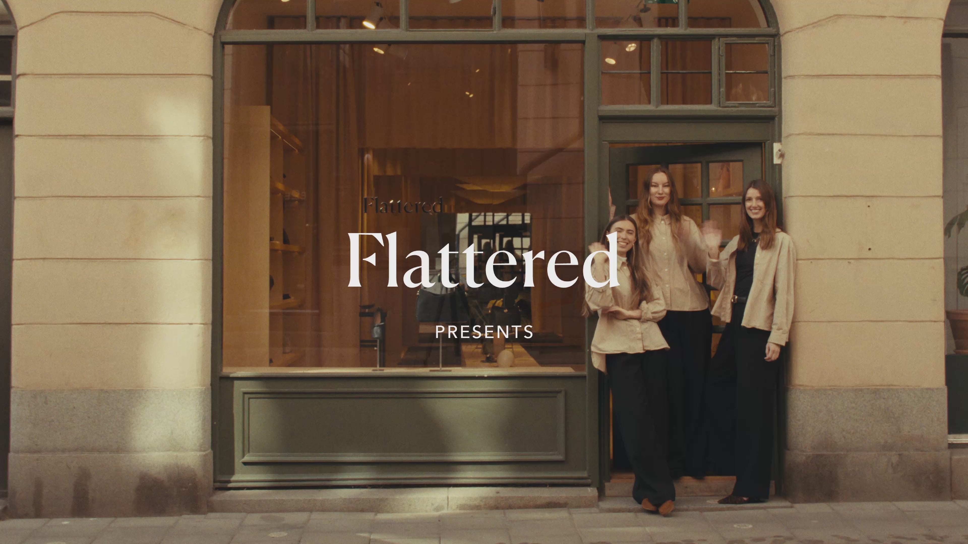 Load video: Flattered